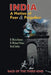 India, a Nation of Fear and Prejudice: Race of the Third Kind by Desh Subba