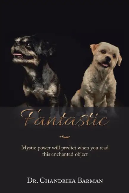 Fantastic: Mystic power will predict when you read this enchanted object by Chandrika Barman