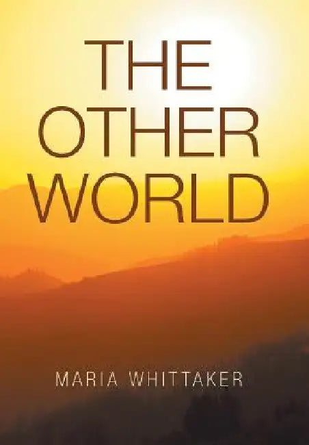 The Other World by Maria Whittaker