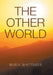 The Other World by Maria Whittaker