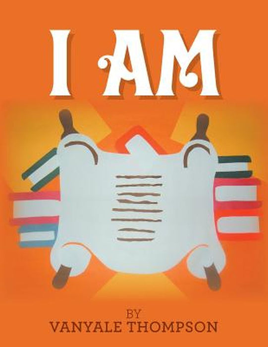 I Am by Vanyale Thompson