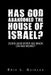 Has God Abandoned the House of Israel?: Does God Ever Go Back on His Word? by Eric L. Quinlan