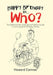 Happy Birthday to . . . Who?: The Definitive No Holds Barred Father's Guide to Surviving Kids' Birthday Parties by Howard Camner