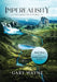 The Road to Etheral: Book Three of the Imperealisity Series by Gary Wayne