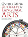 Overcoming Difficulty in Language Arts: Kindergarten by Dorothy M. Johnson-Nelson
