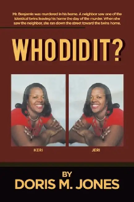 Who Did It? by Doris M. Jones