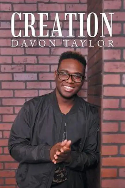 Creation by Davon Taylor