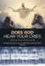 Does God Hear Your Cries by Malaysia Sinclair