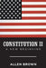 Constitution Ii: A New Beginning by Allen Brown