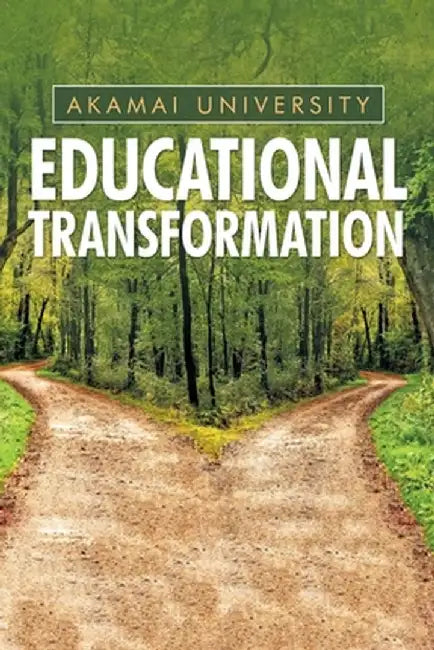 Educational Transformation by Akamai University