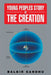 Young Peoples Story of the Creation by Balbir Sandhu