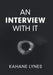 An Interview with It by Kahane Lynes