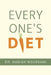 Every One's Diet by Nadiah Moussawi