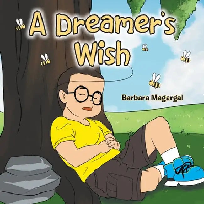 A Dreamer's Wish by Barbara Magargal