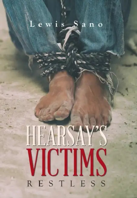Hearsay's Victims: Restless by Lewis Sano