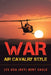 War Air Cavalry Style by Ltc USA Bert Chole