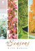 My Seasons by Etta Barnes