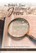 The Bible's True History of Jesus: According to the King James Version by Donald P. Long