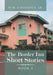 The Border Inn Short Stories by M. M. Casanova J. R.
