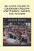 Ms. H.O.P.E.'S Guide to Classroom Etiquette for Students, Parents, and Teachers by Heather Orosco