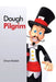 Dough Pilgrim by Ghost-Rabbit