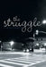 The Struggle by Carlos Garcia