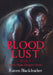Blood Lust: Book 3 by Raven Blackfeather