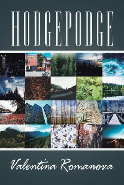 Hodgepodge by Valentina Romanova