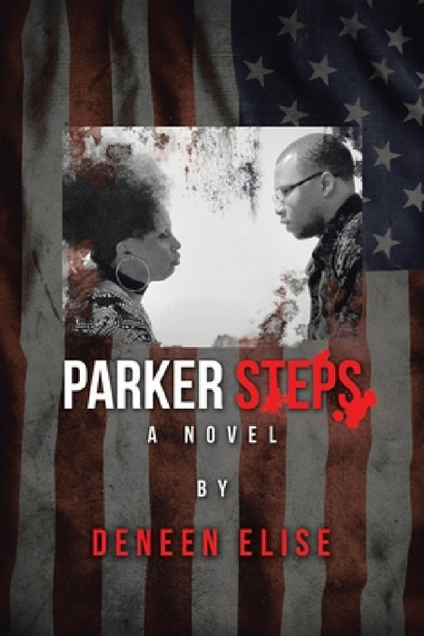 Parker Steps by Deneen Elise