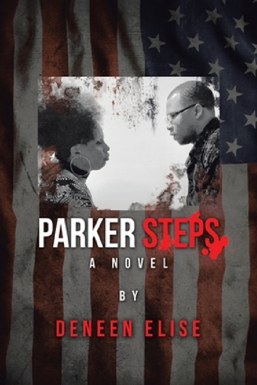 Parker Steps by Deneen Elise