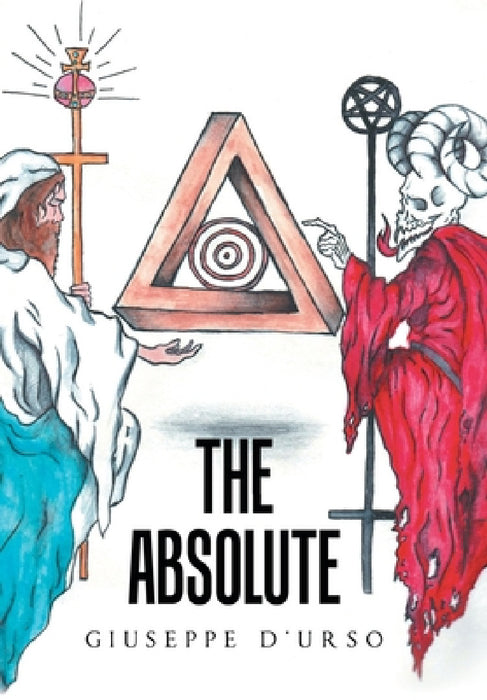 The Absolute by Giuseppe D'Urso
