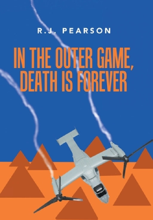 In the Outer Game, Death Is Forever by R. J. Pearson