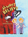 Always Believe by Pamalamadingdong