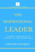 The Inspirational Leader: Inspire Your Team To Believe In The Impossible by Gifford Thomas
