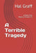 A Terrible Tragedy: A Davis Finn Mystery Volume 22 by Hal Graff
