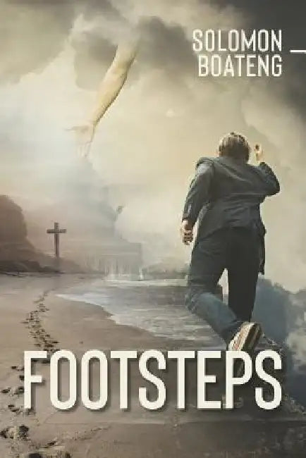 Footsteps by Solomon Boateng