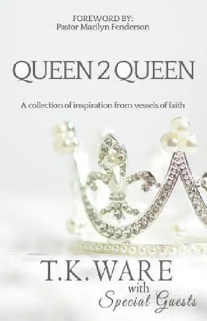 Queen 2 Queen by T. K. Ware