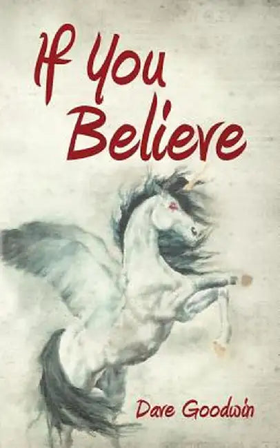 If You Believe by Goodwin, Dave