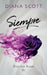 Siempre by Scott, Diana
