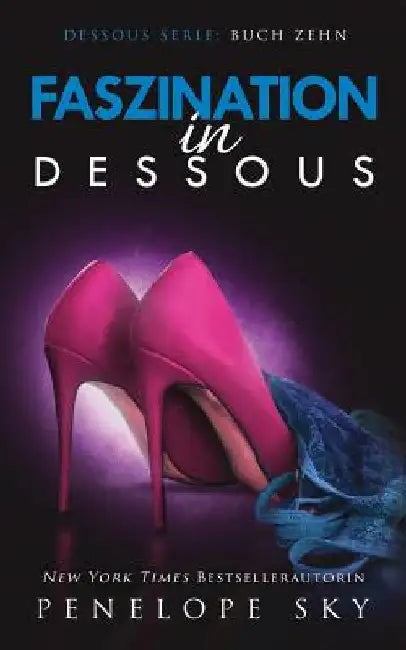 Faszination in Dessous by Sky, Penelope