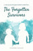 The Forgotten Survivors: a sister's journey through her brother's mental illness by Shannon Jaccard