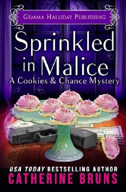 Sprinkled in Malice by Catherine Bruns
