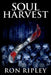 Soul Harvest: Supernatural Horror with Scary Ghosts & Haunted Houses by Scare Street