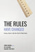 The Rules Have Changed: Buying a home in the new world of real estate by Chris Brown