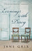 Evenings with Darcy: A Pride and Prejudice Variation by Jane Grix