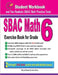 Sbac Math Exercise Book for Grade 6: Student Workbook and Two Realistic Sbac Math Tests by Ava Ross