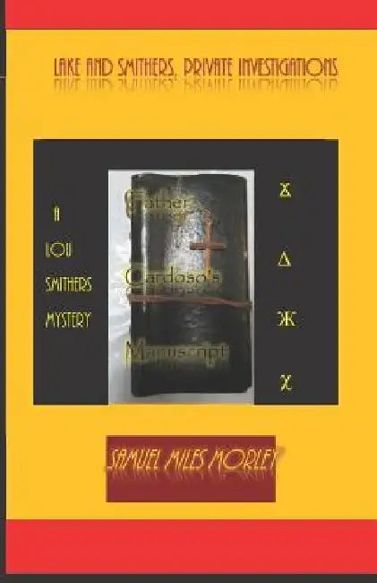 Father Cardoso's Manuscript by Samuel Miles Morley