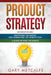 Product Strategy by Metcalfe, Gary