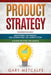 Product Strategy by Metcalfe, Gary