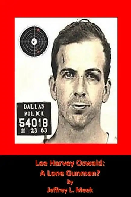 A Lone Gunman? by Del Garrett